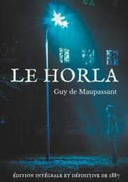 Cover von Le Horla (édition intégrale et définitive de 1887)