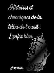Cover von Histoires et chroniques de la tribu de l'Ouest