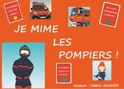 Cover von JE MIME LES POMPIERS !