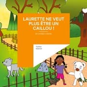 Cover von Laurette ne veut plus être un caillou !