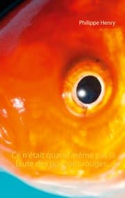 Cover von Ce n'était quand même pas la faute des poissons rouges... !