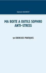 Cover von Ma boîte à outils Sophro Anti-stress