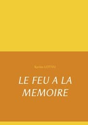 Cover von LE FEU A LA MEMOIRE