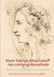 Cover von Marie Kalergis-Mouchanoff, née Nesselrode
