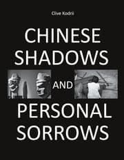 Cover von Chinese shadows and personal sorrows