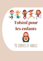 Cover von Tolstoï pour les enfants : 98 Contes et Fables