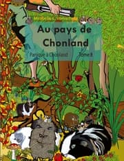 Cover von Au pays de Chonland, Panique à Chonland