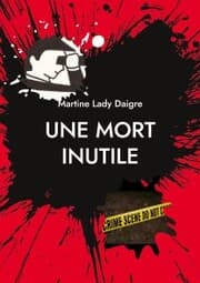 Cover von Une mort inutile