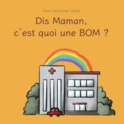 Cover von Dis Maman, c'est quoi une BOM