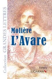 Cover von L'Avare (grands caractères)