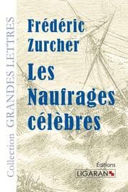 Cover von Les Naufrages célèbres (grands caractères)