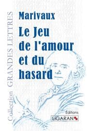 Cover von Le Jeu de l'amour et du hasard (grands caractères)