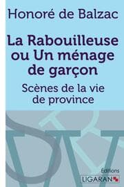 Cover von La Rabouilleuse ou Un ménage de garçon