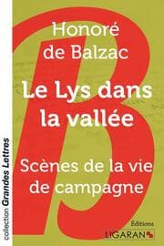 Cover von Le Lys dans la vallée (grands caractères)