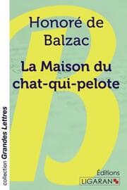 Cover von La Maison du chat-qui-pelote (grands caractères)