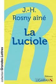 Cover von La Luciole (grands caractères)