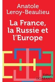 Cover von La France, la Russie et l'Europe