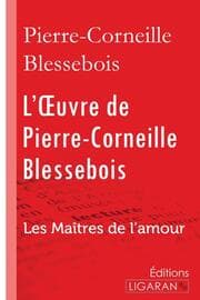 Cover von L'Oeuvre de Pierre-Corneille Blessebois