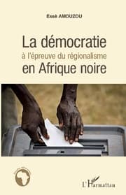 Cover von La démocratie à l'épreuve du régionalisme en Afrique noire