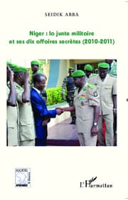 Cover von Niger : la junte militaire et ses dix affaires secrètes (2010-2011)