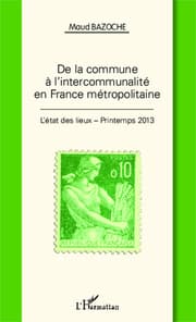 Cover von De la commune à l'intercommunalité en France métropolitaine