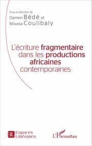 Cover von L'écriture fragmentaire dans les productions africaines contemporaines
