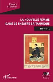 Cover von La Nouvelle Femme dans le théâtre britannique