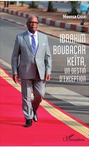 Cover von Ibrahim Boubacar Keïta, un destin d'exception