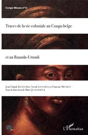 Cover von Traces de la vie coloniale au Congo belge et au Ruanda-Urundi