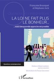 Cover von La loi ne fait plus le bonheur
