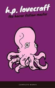 Cover von H. P. Lovecraft: The Complete Fiction (EverGreen Classics)