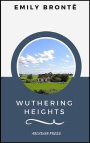 Cover von Wuthering Heights (ArcadianPress Edition)