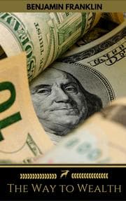 Cover von The Way to Wealth: Ben Franklin on Money and Success