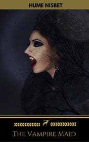 Cover von The Vampire Maid (Golden Deer Classics)