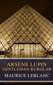 Cover von Arsène Lupin, gentleman-burglar ( Movie Tie-in)