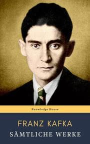 Cover von Franz Kafka: Sämtliche Werke
