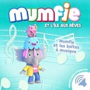 Cover von Mumfie et les boîtes à musique