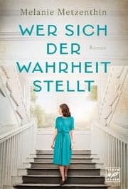 Cover von Wer sich der Wahrheit stellt