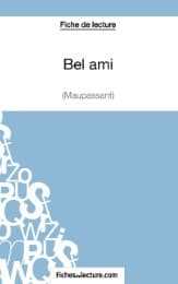 Cover von Fiche de lecture : Bel ami de Guy de Maupassant