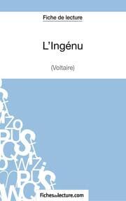 Cover von L'Ingénu de Voltaire (Fiche de lecture)