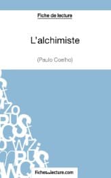 Cover von L'alchimiste de Paulo Coelho (Fiche de lecture)