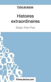 Cover von Histoires extraordinaires d'Edgar Allan Poe (Fiche de lecture)