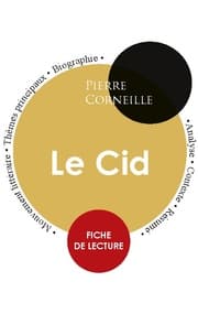 Cover von Fiche de lecture Le Cid (Étude intégrale)