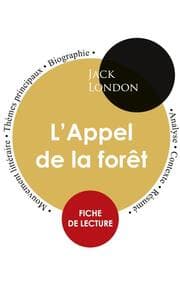 Cover von Fiche de lecture L'Appel de la forêt (Étude intégrale)