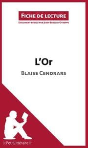 Cover von L'Or de Blaise Cendrars (Fiche de lecture)