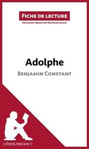 Cover von Adolphe de Benjamin Constant (Fiche de lecture)