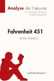 Cover von Fahrenheit 451 de Ray Bradbury (Analyse de l'oeuvre)