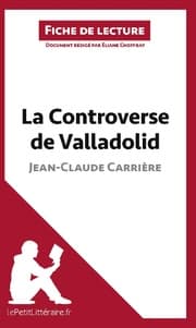 Cover von La Controverse de Valladolid de Jean-Claude Carrière (Fiche de lecture)
