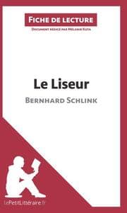 Cover von Le Liseur de Bernhard Schlink (Fiche de lecture)