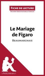 Cover von Le Mariage de Figaro de Beaumarchais (Fiche de lecture)